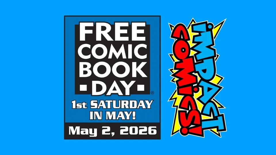 Free Comic Book Day at Impact Comics - 2026