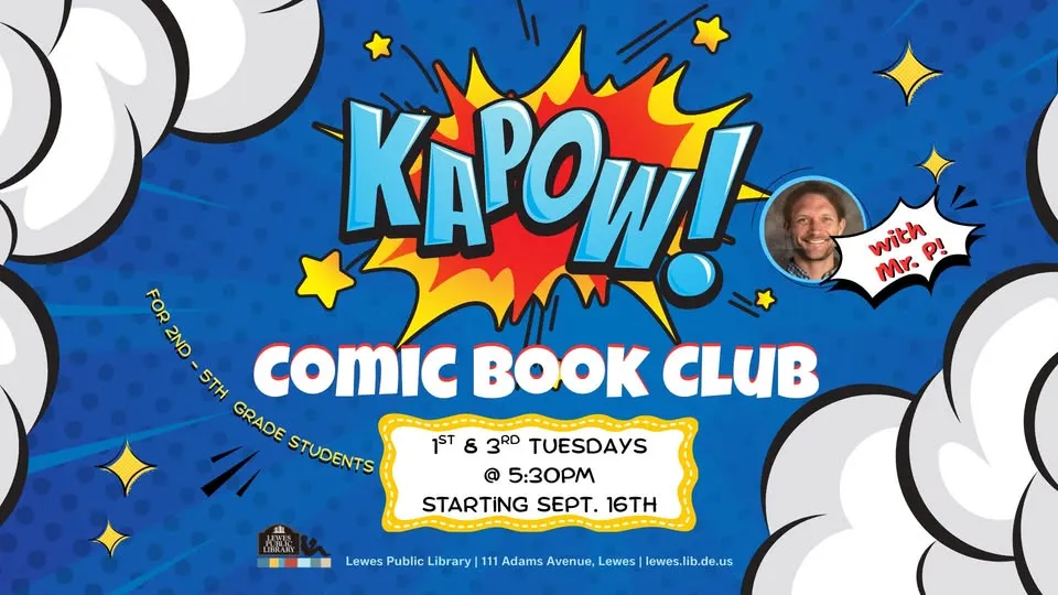 Kapow!: Kids Comic Book Club with Mr. P