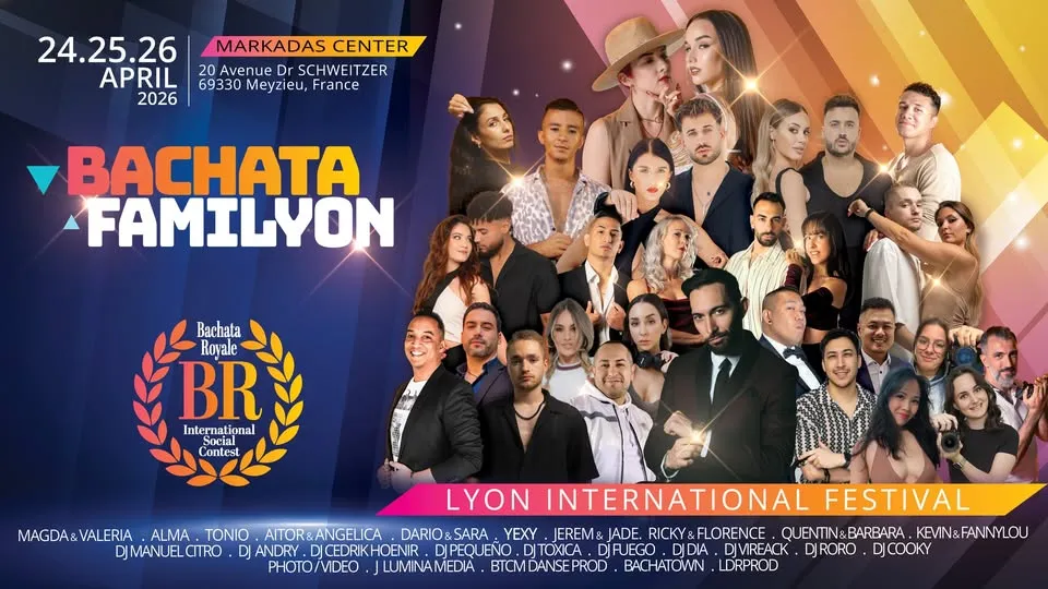 Bachata Familyon International Festival Lyon 24,25,26 April 2026 MARKADAS Meyzieu