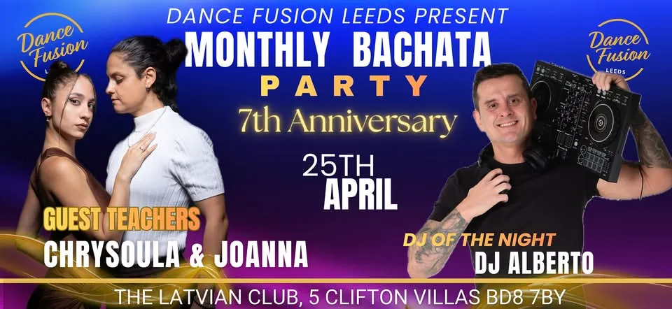 Leeds Monthly Bachata Party 7th Anniversary | Chrysoula & Joanna | DJ Alberto