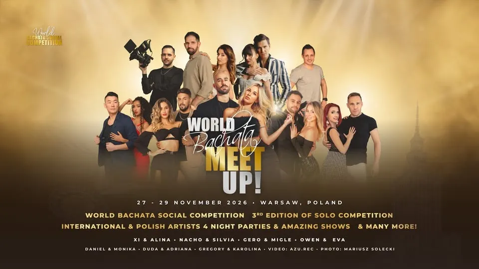 World Bachata Meet Up! - OFFICIAL EVENT - EARLY BIRDS