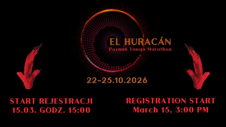 EL HURACÁN Poznań Tango Marathon 3rd edition