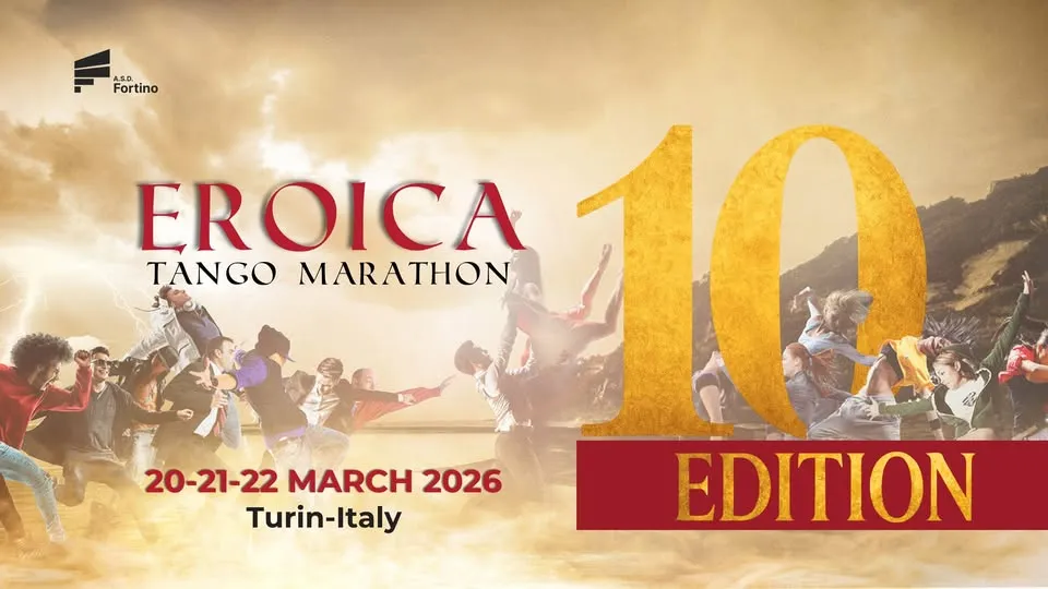 Eroica Tango Marathon - 10th Edition 20|21|22 March 2026