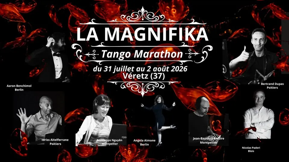 La Magnifika Tango Marathon à Véretz (37°
