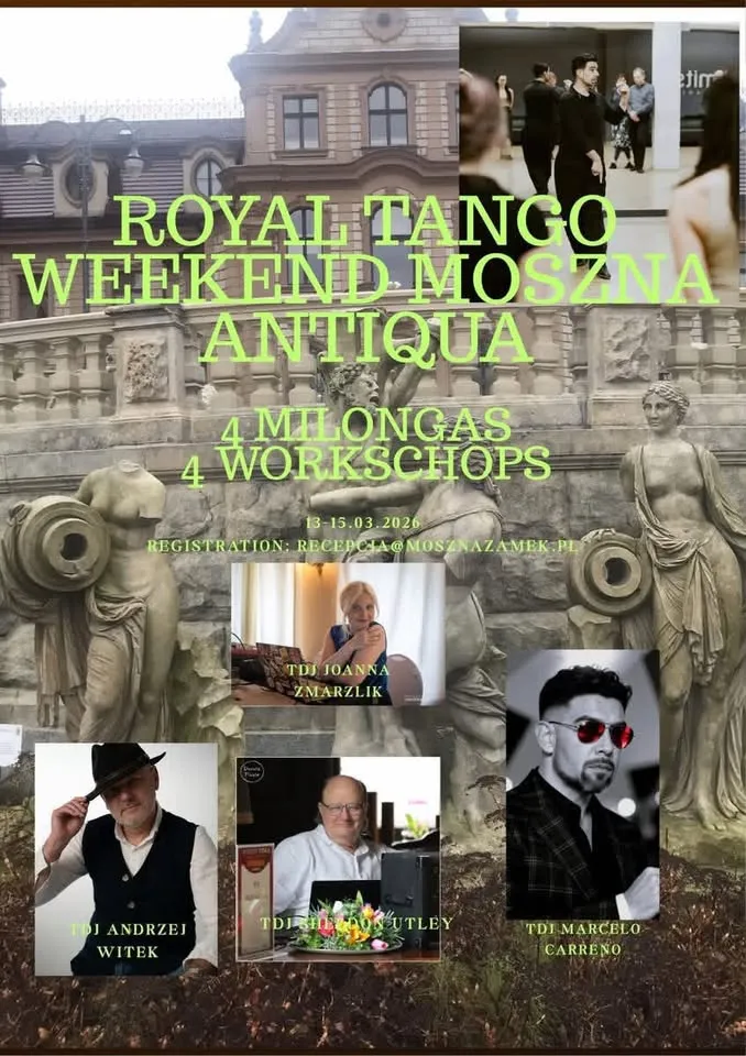 ROYAL TANGO WEEKEND MOSZNA ANTIQUA the last edition!
