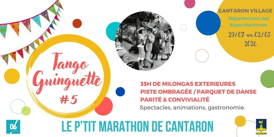 Tango Guinguette#5, The Little Marathon of Cantaron